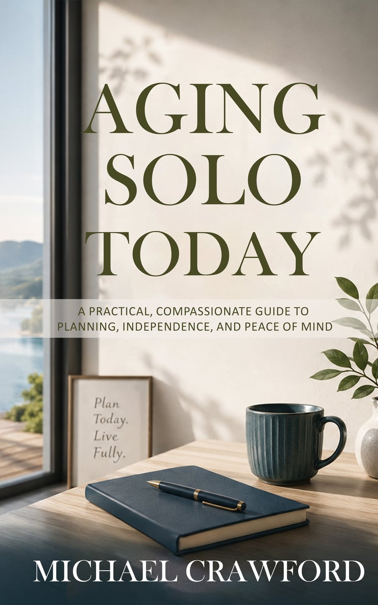 Book cover of Aging Solo Today by Michael Crawford featuring a peaceful desk with notebook, pen, coffee mug, and plant near a window